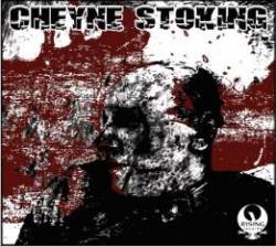 Huron : Cheyne Stoking Huron : Cheyne Stoking